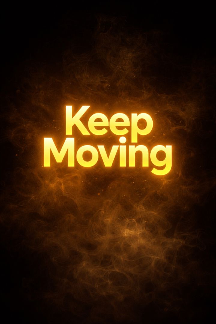 Keep Moving wallpaper