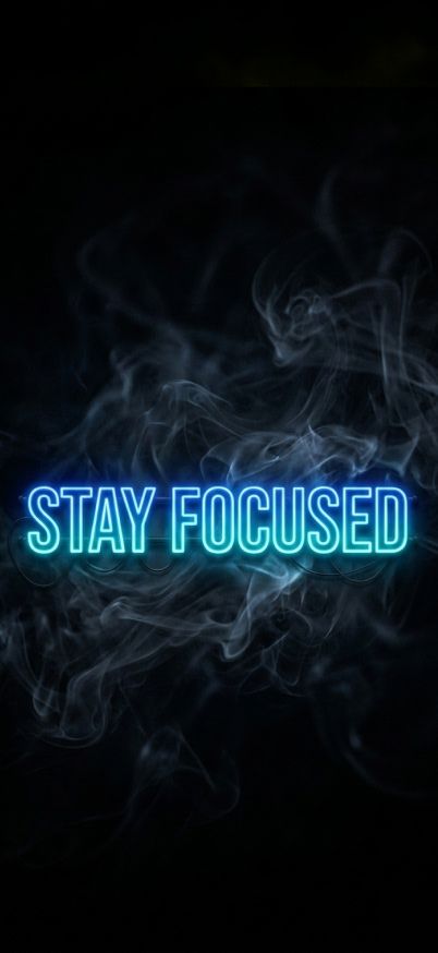 stay focused wallpaper