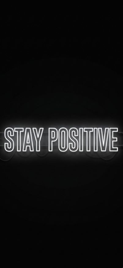 stay positive wallpaper