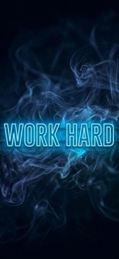 work hard wallpaper